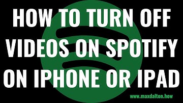 How to Turn Off Videos on Spotify on iPhone or iPad