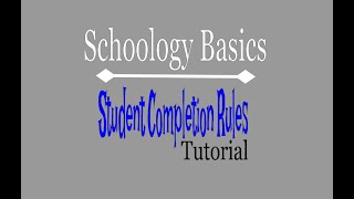 Student Completion Rules