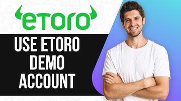 How To Use eToro Demo Account - eToro Virtual Account To Practice Trading