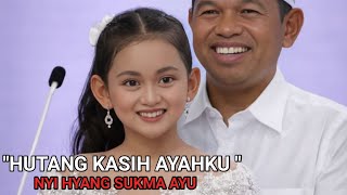 Download Lagu HYANG SUKMA AYU BERNYANYI UNTUK AYAHANDA || KDM || DEDI MULYADI MP3