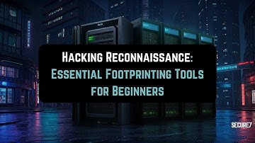 Top Footprinting Tools for Ethical Hacking & Cybersecurity