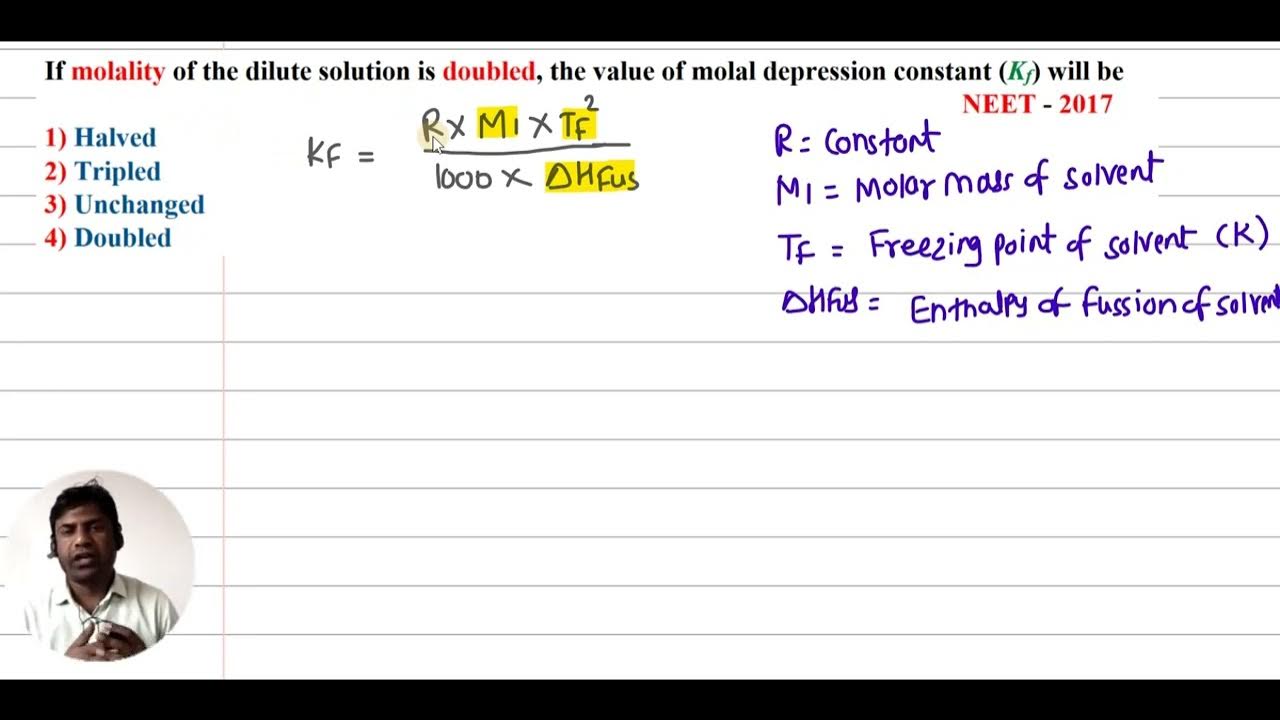 if-molality-of-the-dilute-solution-is-doubled-the-value-of-molal