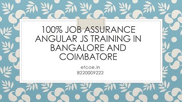 100% Job Assurance Angular JS Training in Bangalore and Coimbatore-etcoe.in