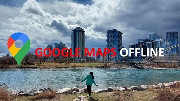 Navigation Setup Guide: How to use google maps offline without data or wifi