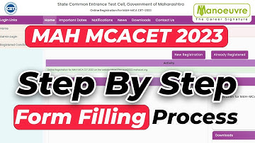 MAH MCA CET 2023 | Step By Step Form Filling Process | Watch Now