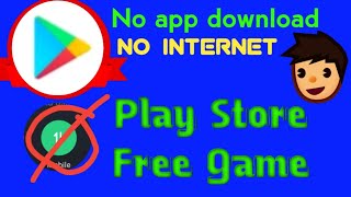 How to play Game without internet in android mobile||How to play Game in Play store no app download screenshot 4