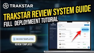 How to deploy a performance review system with Trakstar - Full Guide