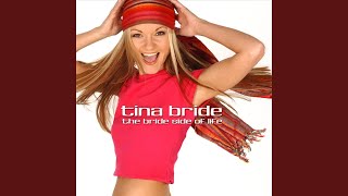 Watch Tina Bride Get To You video