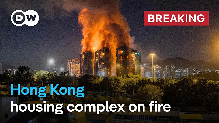 Hong Kong: 6 high-rise buildings on fire, people possibly still trapped inside | DW News