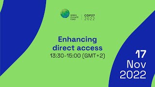 Enhancing direct access – Addressing common challenges in accessing climate finance through...