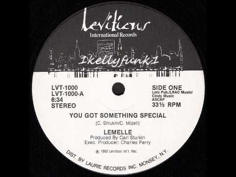 Lemelle — Lemelle - You Got Something Special