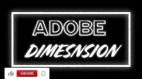 Adobe Dimension Tools Tutorial (Beginners)
