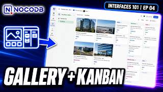 NocoDB Interfaces 101: Gallery & Kanban Views