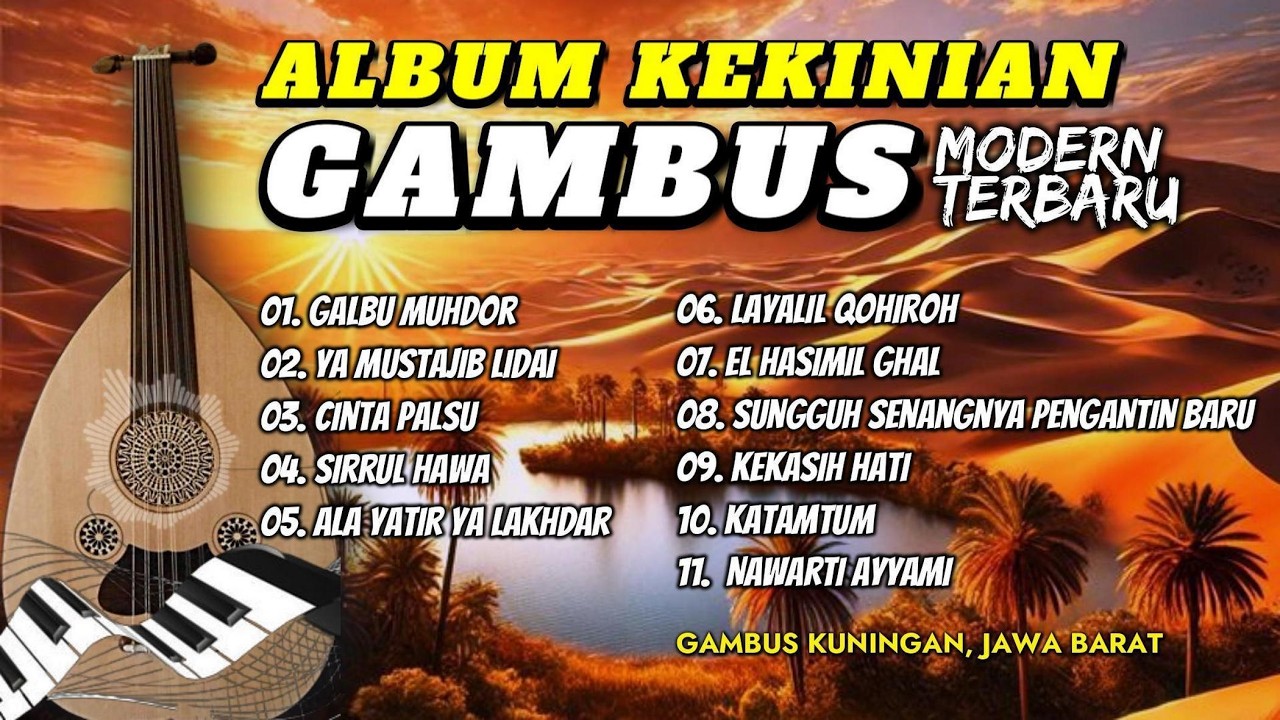 KEKINIAN ❗️ GAMBUS MODERN Full Album, Gambus Kuningan - Jawa Barat