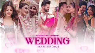 Wedding Mashup 2025 | Naresh Parmar | Best Romantic Wedding Songs