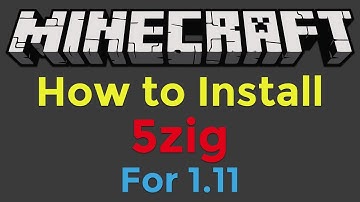 How to Install the 5zig Mod with Minecraft Forge for Minecraft 1.11