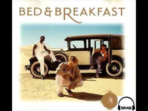 Bed & Breakfast   If You Were Mine (Original Version)