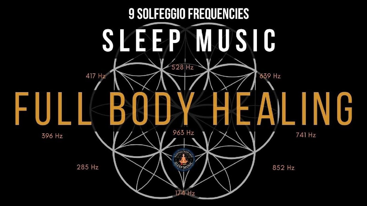 Full Body Healing with All 9 Solfeggio Frequencies ☯ BLACK SCREEN SLEEP ...