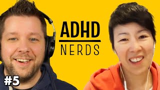 ADHD Time Management | ADHD Nerds Podcast, Ep. 5