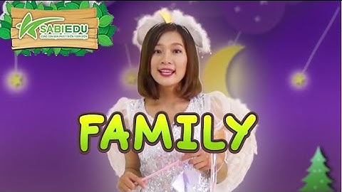 Dạy Tiếng Anh về GIA ĐÌNH qua thẻ tiếng anh MA THUẬT - Magic English Flashcard Family