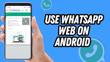 Hoe WhatsApp Web op Android 2025 te gebruiken [Snel en gemakkelijk]