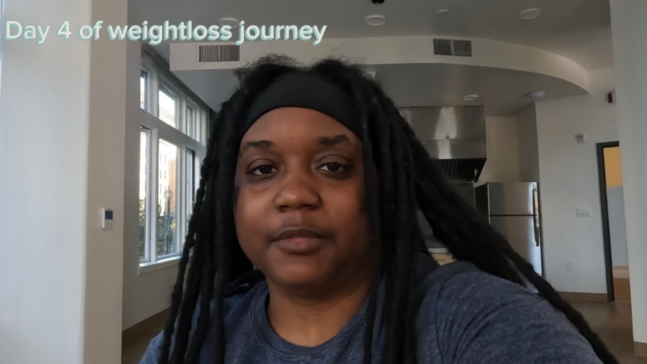 Day 4 Of Weight Loss Journey - YouTube