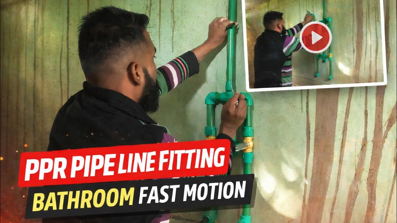 Bathroom Plumbing with PPR Pipes | Step-by-Step Installation (Fast Motion)