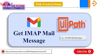 How to get mails using Get IMAP mail Message Activity in UIPath |Email Automation|UIPATH Tutorial-42