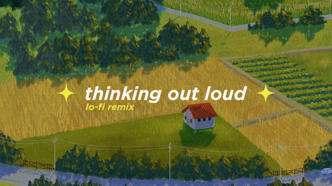 Ed Sheeran - Thinking Out Loud (Alphasvara Lo-Fi Remix) - YouTube