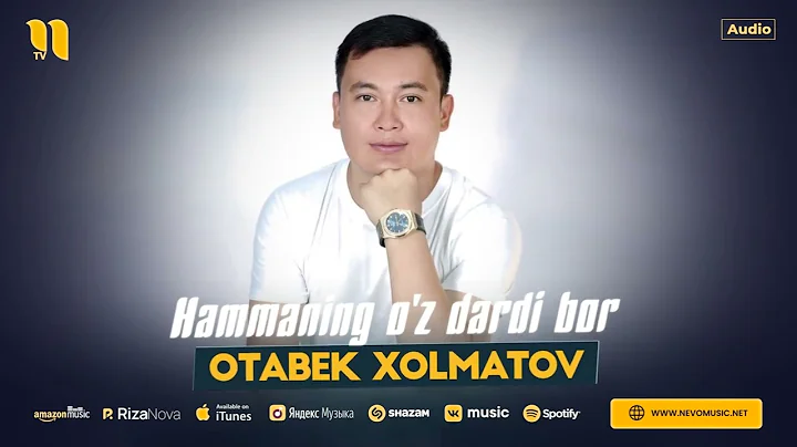 Otabek Xolmatov - Hammaning o'z dardi bor (audio 2025)