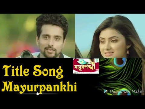 Mayurpankhi Serial Title Song