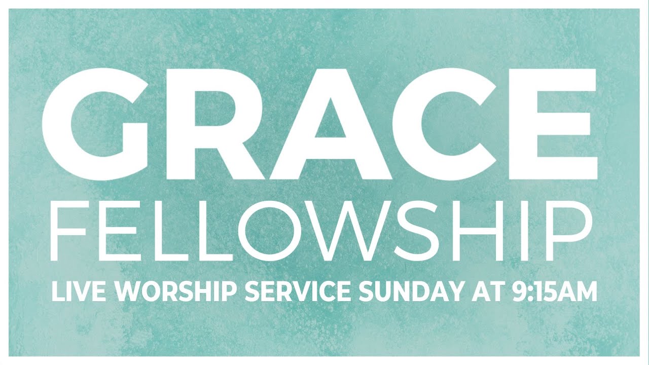 Grace Fellowship LIVE Worship Service | January 4th, 2026