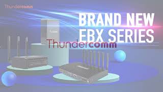 EBX series products empower the intelligent industry and make edge intelligence less complicated