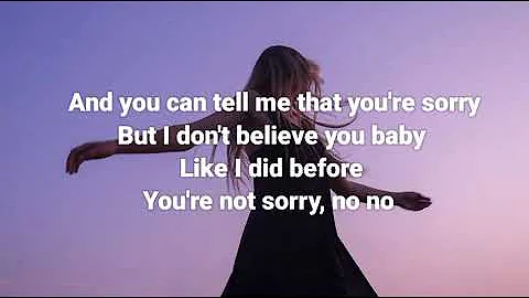 Taylor Swift-You're Not Sorry (Lyrics)