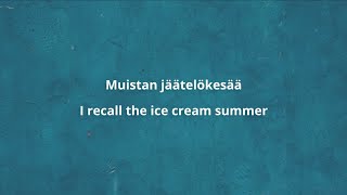 Video thumbnail of "Maarit - Jäätelökesä Finnish & English Lyrics"