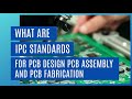 Quelles sont les normes ipc pour la conception de circuits imprims la fabrication et lassemblage de circuits imprims