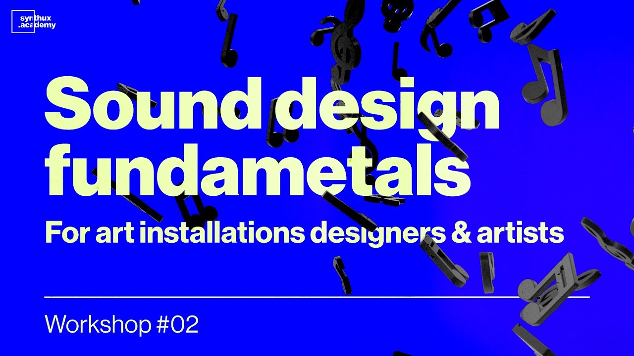 How to bring interactive installations to life with sound // Sound Design basics for artists