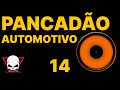 Música de Som Automotivo - Pancadão