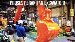 INTIP PROSES PEMBUATAN EXCAVATOR DARI AWAL HINGGA AKHIR...