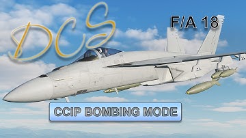 DCS - F/A 18 - CCIP BOMBING MODE - DIGITAL COMBAT SIMULATOR