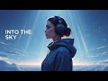 Into the Sky – Uplifting Melodic House | Vini Pulse