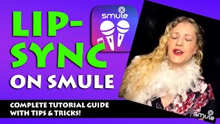 Complete Guide | Music Video on Smule | Using the Smule Lip Sync Feature with Tips & Tricks! screenshot 2