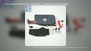 703-48260 New Side Remote Control Box for Yamaha Outboard engine 703-48260-10 Pull to Open