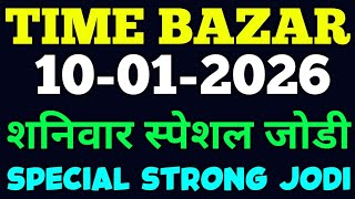 Time Bazar Today 10012026 Time Bazar Jodi Penal 4 Fix Open To Close Game Chart