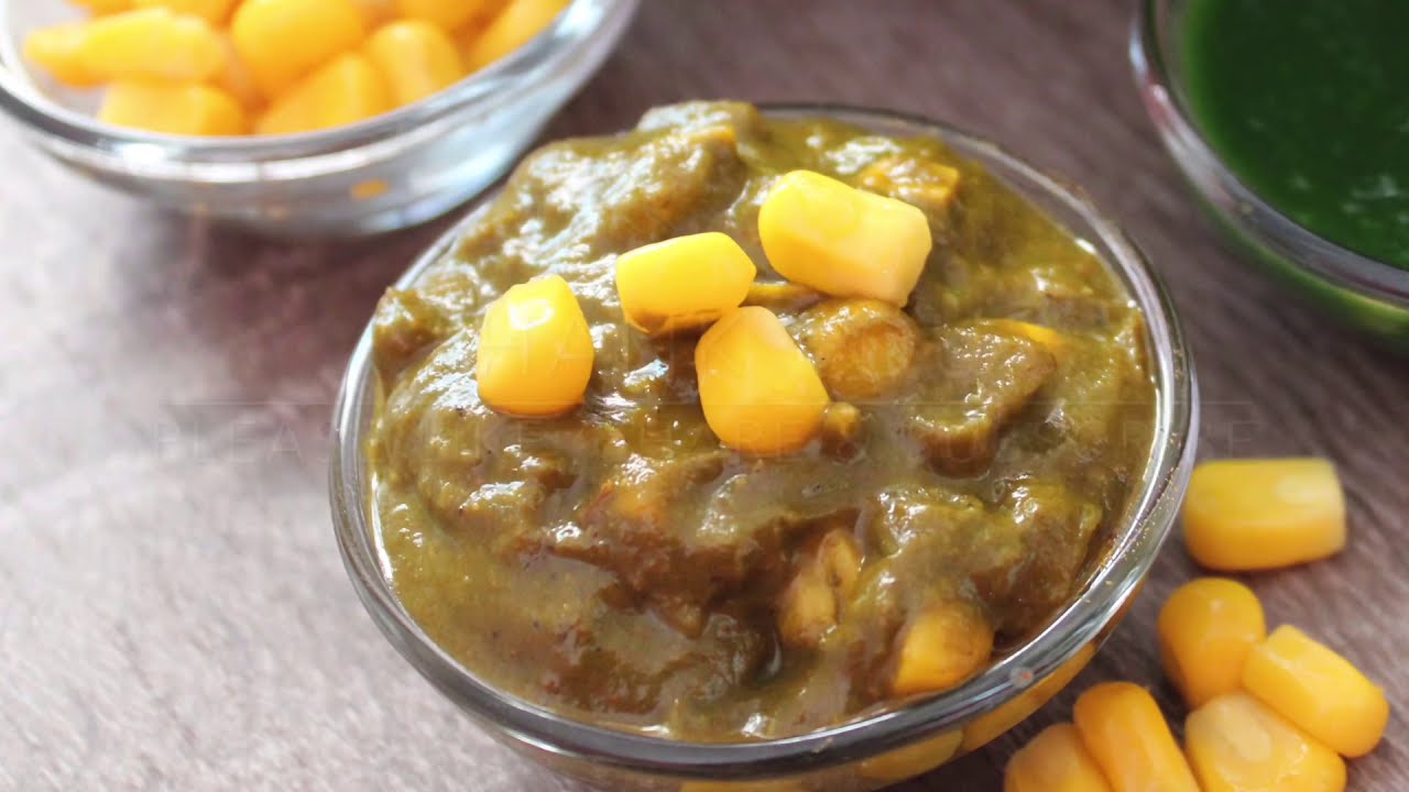 Corn Palak how to make restaurant style corn palak at home green