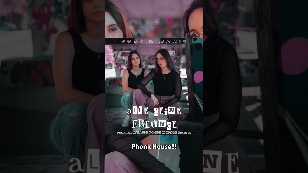 Alle Deine Freunde Phonk House Remix | 14.03.2025 🔥 