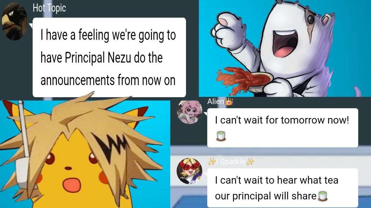 Nezu's Morning Announcements ||MHA x y/n|| Matt_The_Curtin TikToks