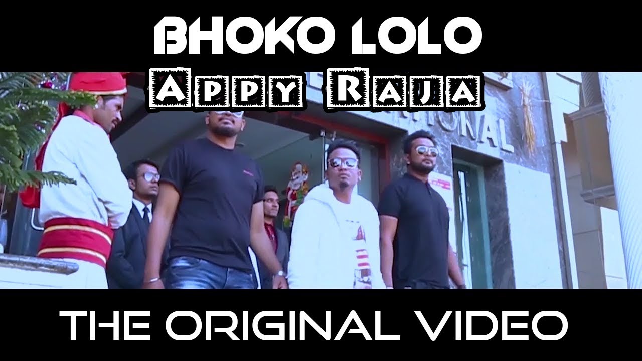 BHOKO LOLO ORIGINAL VIDEO  APPY RAJA  CHHATTISGARHI RAP