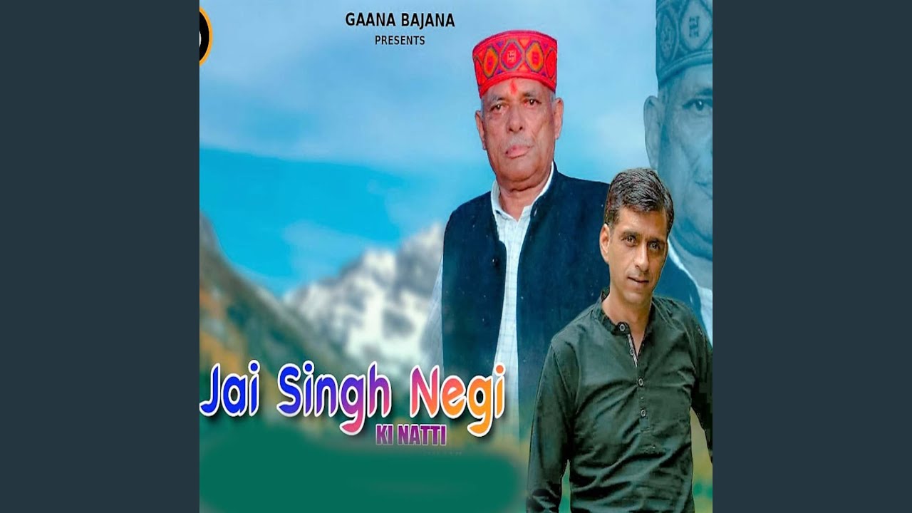 Jai Singh Negi Ki Natti