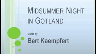 Bert Kaempfert - Midsummernight In Gotland